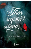 Fiica reginei sirena - Tricia Levenseller