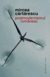 Postmodernismul romanesc &ndash; Mircea Cartarescu