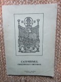 CATEHISMUL CRESTINULUI ORTODOX - IRINEU MIHALCESCU