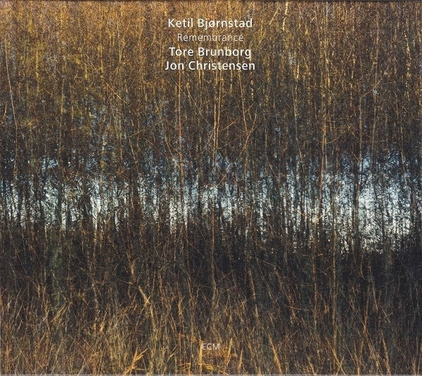 KETIL BJORNSTAD, BRUMBORG &amp; CHRITENSEN - REMEMBRACE, 2010