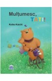 Multumesc, tati! - Keiko Kaichi
