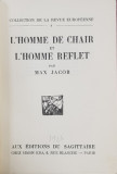 L&#039;HOME DE CHAIR ET L&#039;HOMME REFLET par MAX JACOB - PARIS, 1924