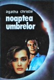 Agatha Christie - Noaptea umbrelor
