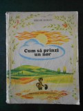 SERGHEI KOZLOV - CUM SA PRINZI UN NOR (1978, ilustratii de ION DRAGAN)