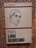 INTRODUCERE IN OPERA LUI LIVIU REBREANU-AL. SANDULESCU AUTOGRAF
