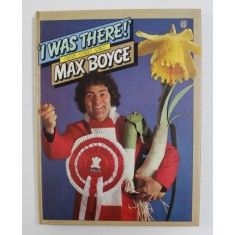 &#039; I WAS THERE ! &#039; - POEMS , STORIES , SONGS by MAX BOYCE , 1979