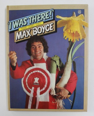 &amp;#039; I WAS THERE ! &amp;#039; - POEMS , STORIES , SONGS by MAX BOYCE , 1979 foto