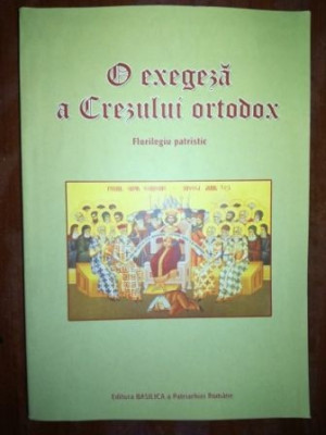 O exegeza a Crezului Ortodox- Liviu Petcu foto