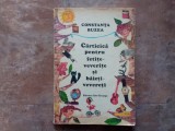 CONSTANTA BUZEA - CARTICICA PENTRU FETITE - VEVERITE SI BAIETI - VEVERETI, 1979