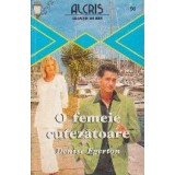 O femeie cutezatoare