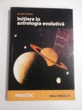 INITIERE IN ASTROLOGIA EVOLUTIVA - ANIELA PRATESI