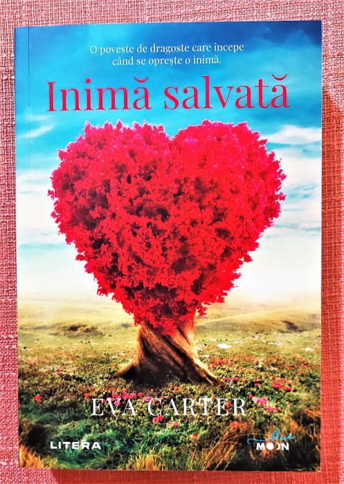 Inima salvata. Editura Litera, 2021 - Eva Carter