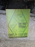 Caiet de reparatii radio Maestro stereo