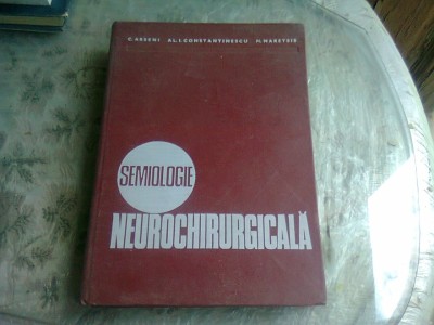 SEMIOLOGIE NEUROCHIRURGICALA - C. ARSENI foto