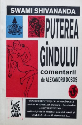 Puterea Gandului - Swami Shivananda , A1064 foto