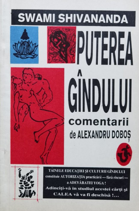 Puterea Gandului - Swami Shivananda , A1064