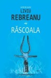 Cumpara ieftin Rascoala/Liviu Rebreanu