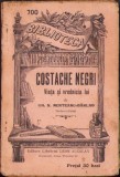 C4252N Costache Negri Viața și vrednicia lui de Gh N Munteanu-B&acirc;rlad, fără an