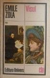 Visul - Emile Zola, Editura Univers 1986, Roman, Clasic, Beletristica
