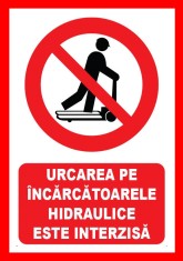Placute urcarea pe incarcatoarele hidraulice este interzisa foto