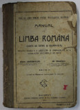 MANUAL DE LIMBA ROMANA ( CARTE DE CITIRE SI GRAMATICA ) PENTRU CLASA V-A de MIHAIL DRAGOMIRESCU si GH. ADAMESCU , 1915 , COPERTA CU DEFECTE , PREZINT