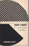 Cumpara ieftin In Captivitatea Cuvintelor - Karel Capek, Eseuri, Editura Univers, 1982, 321 pagini
