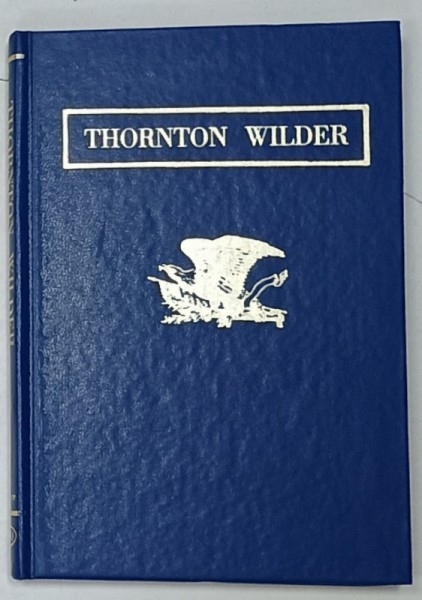 THORNTON WILDER by REX BURBANK , 1961