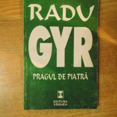 PRAGUL DE PIATRA DE RADU GYR , 1998