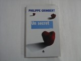 UN SECRET - PHILIPPE GRIMBERT