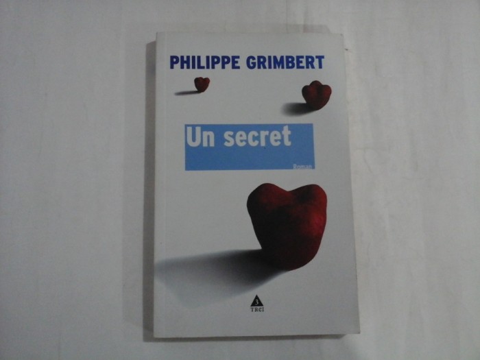 UN SECRET - PHILIPPE GRIMBERT