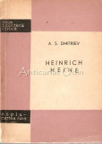 Cumpara ieftin Heinrich Heine - A. S. Dmitriev