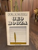 Doru Scarlatescu - Geo Bogza (Ca noua!)