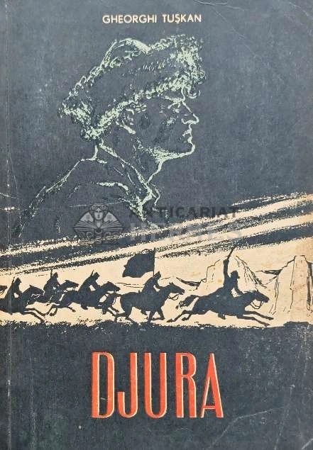 Djura - 1956 - Gheorghi Tuskan (AQ74)