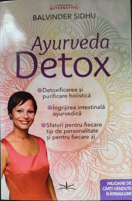 Ayurveda Detox/ Balvinder Sidhu foto