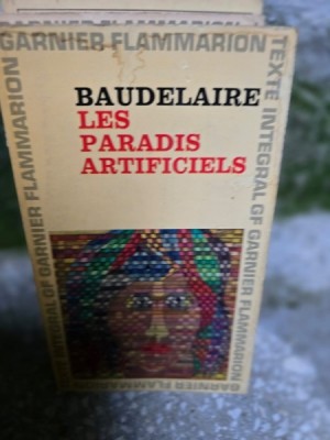 Les paradis artificiels - Baudelaire foto