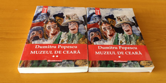Dumitru Popescu - Muzeul de ceară - 2 volume (sigilat / &icirc;n țiplă)