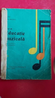 EDUCATIE MUZICALA CLASA A I A ION VINTILA , VALENTIN GABRIELESCU ,ANUL 1971 foto