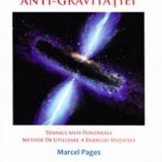 Provocarea anti-gravitatiei - Marcel Pages