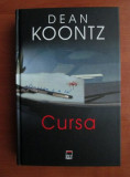 Dean Koontz - Cursa (2005, editie cartonata)