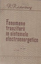 Fenomene tranzitorii in sistemele electroenergetice (R. Rudenberg)