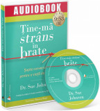 Tine-ma strans in brate | Sue Johnson