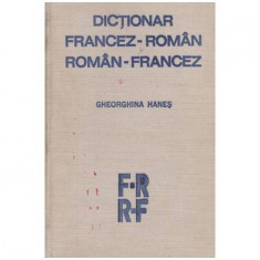 Gheorghina Hanes - Dictionar francez - roman, roman - francez - 104241