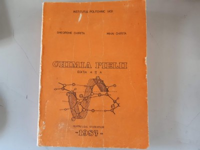 Chimia pielii - Gheorghe Chirita - Editia aIIa foto