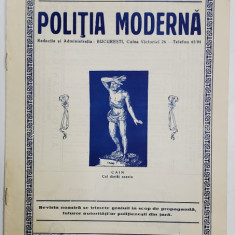 POLITIA MODERNA , REVISTA LUNARA DE SPECIALITATE , LITERATURA SI STIINTA , ANUL VII , NR.81 , NOIEMBRIE , 1932