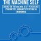 Caring for the Machine Self: Psychology, Cybernetics, Humanistic Systems in Ergonomics