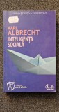 INTELIGENTA SOCIALA - Karl Albrecht