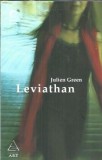 Leviathan de Julien Green - Editura Art, Colectie Desenul din Covor, Literatura Clasica Straina, Editie Cartonata 2007