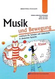Musik und Bewegung. Lehrbuch 2. Klasse