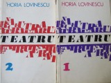 Teatru (2 vol.) - Horia Lovinescu