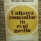 UNITATEA ROMANILOR IN EVUL MEDIU - NICOLAE STOICESCU